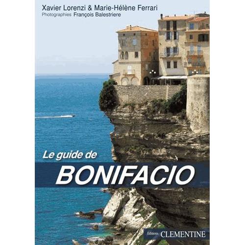 Guide Bonifacio Historique