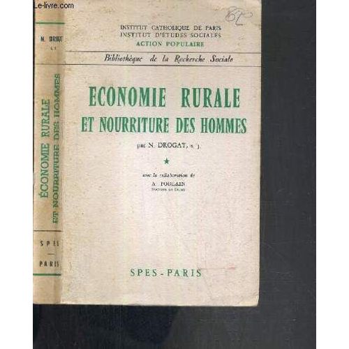 Economie Rural Et Nourriture Des Hommes / Bibliotheque De La Recherche Sociale