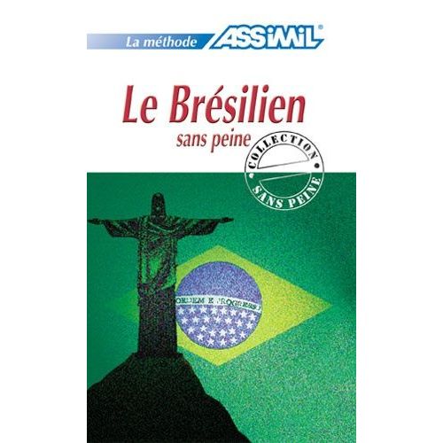 Le Bresilien Sans Peine