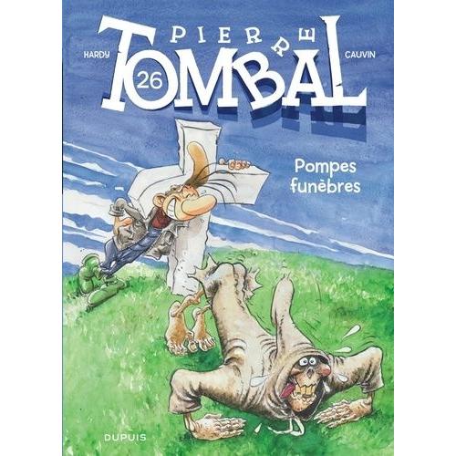 Pierre Tombal Tome 26 - Pompes Funèbres