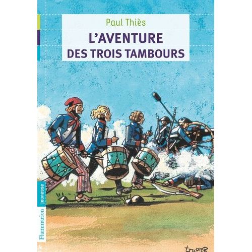 L'aventure Des Trois Tambours