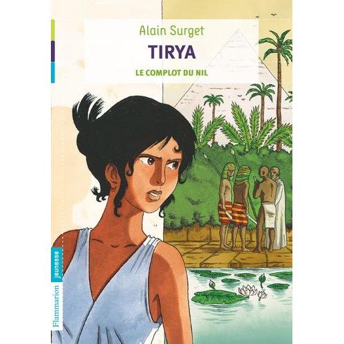 Tirya - Le Complot Du Nil
