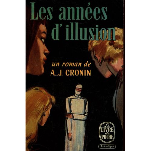 Les Années D'illusion / Cronin, A.-J.