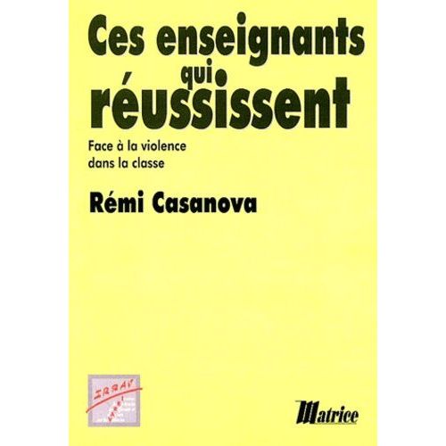 Face À La Violence Dans La Classe : Ces Enseignants Qui Réussissent !