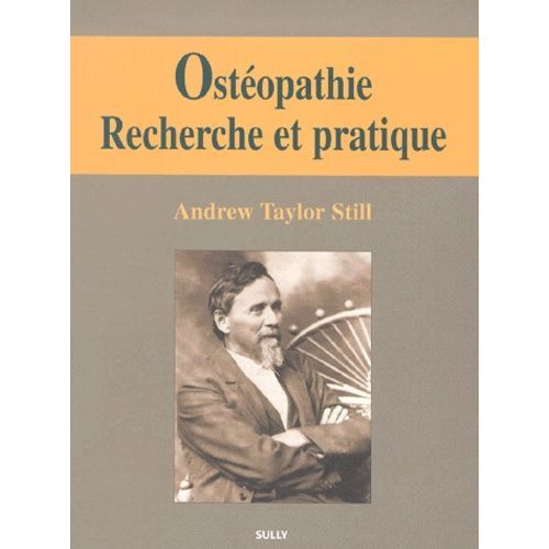 Osteopathie : Recherche Et Pratique