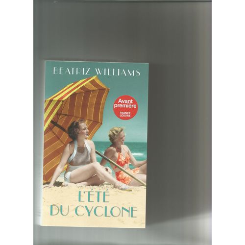 L'été Du Cyclone 