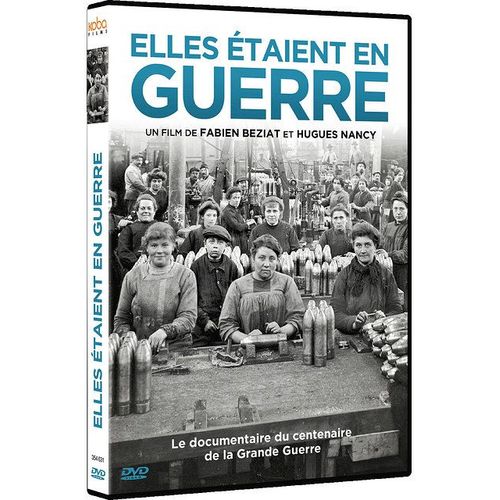 Elles Étaient En Guerre 1914-1918