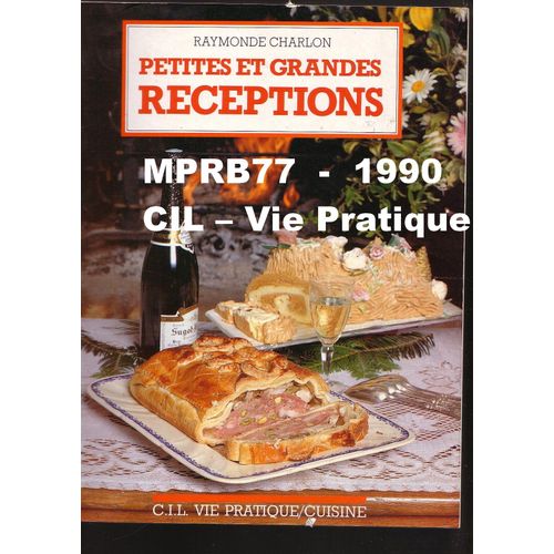Petites Et Grandes Réceptions