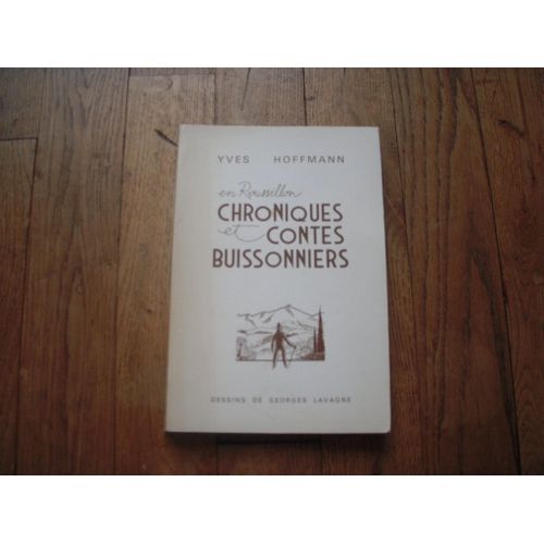 En Roussillon - Chroniques Et Contes Buissonniers