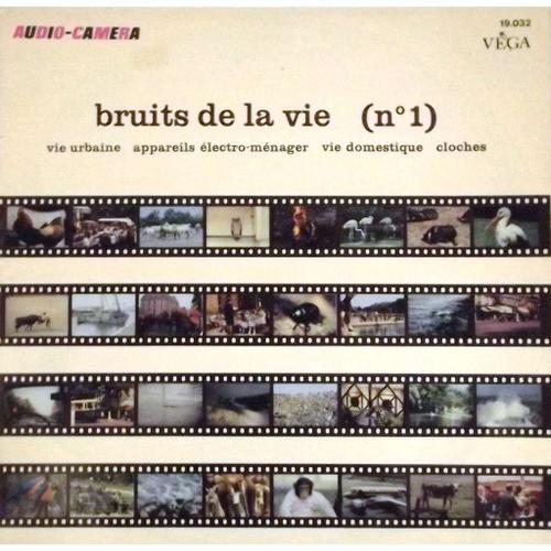 Bruits De La Vie N°1 - Vie Urbaine, Appareils Électro-Ménager, Vie Domestique, Cloche