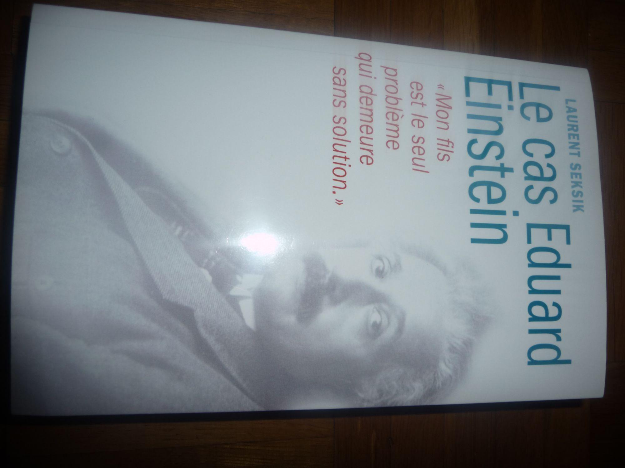 Le cas Eduard Einstein