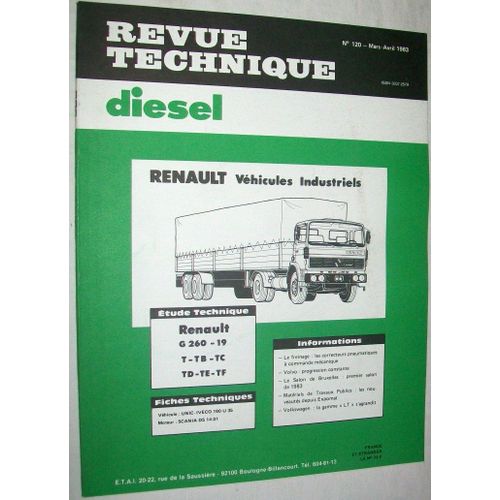 Revue Technique Diesel N° 120 - Renault. Véhicules Industriels Renault  G260-19 ¿ T-Tb-Tc-Td-Te-Tf.