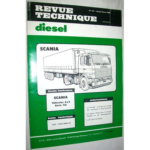 Revue Technique Diesel N° 137 - Scania Véhicules 4x2 Série 112