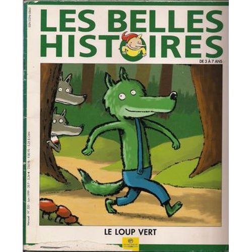 Les Belles Histoires N° 320 - Le Loup Vert