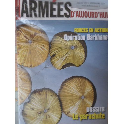 Armées D'aujourd'hui 392 - Forces En Action Opération Barkhane - Le Parachute