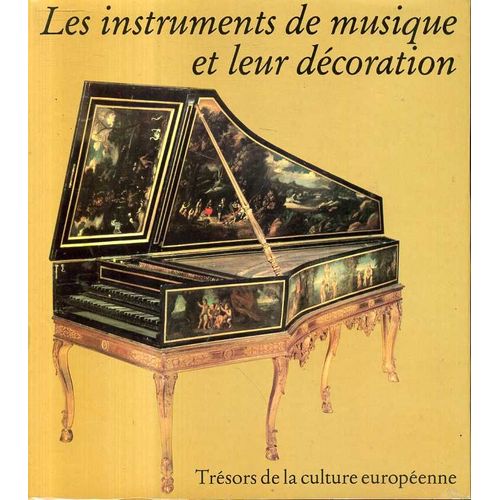 Les Instruments De Musique Et Leur Décoration