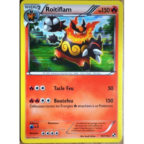 Carte Pokémon 19/114 Roitiflam 150 Pv - Holo Noir & Blanc Neuf Fr