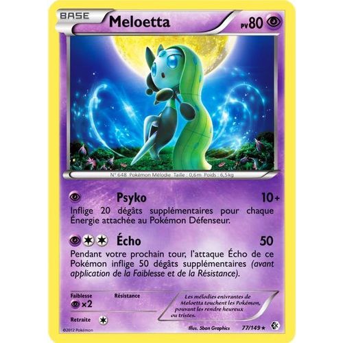Carte Pokemon Frontières Franchies - Meloetta 80 Pv - 77/149 Holo Rare