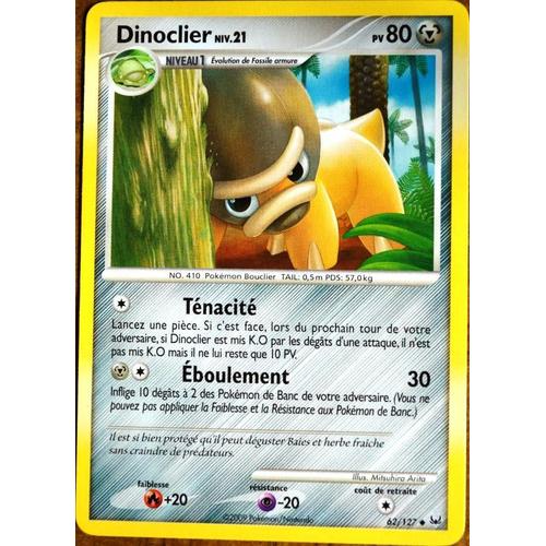 Carte Pokémon 62/127 Dinoclier Lv.21 80 Pv Platine Neuf Fr