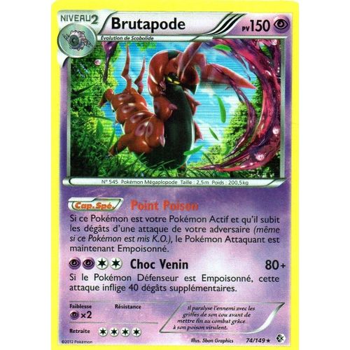 Carte Pokemon Frontières Franchies - Brutapode 150 Pv - 74/149 Holo Rare