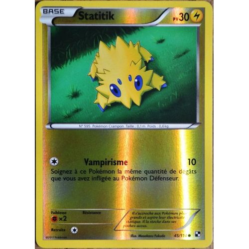 Carte Pokémon 45/114 Statitik 30 Pv - Reverse Noir & Blanc Neuf Fr