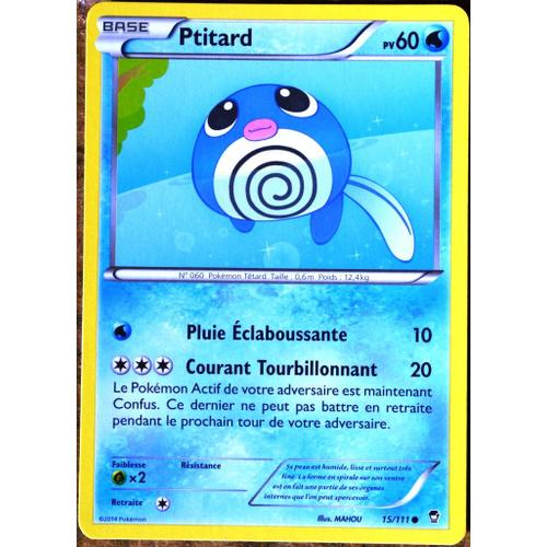 Carte Pokémon 15/111 Ptitard 60 Pv Xy03 Poings Furieux Neuf Fr