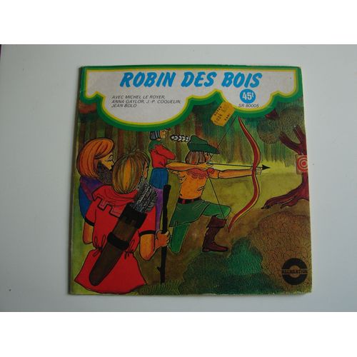 Robin Des Bois 45 Tours