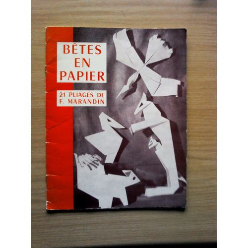 Bêtes En Papier - 21 Pliages