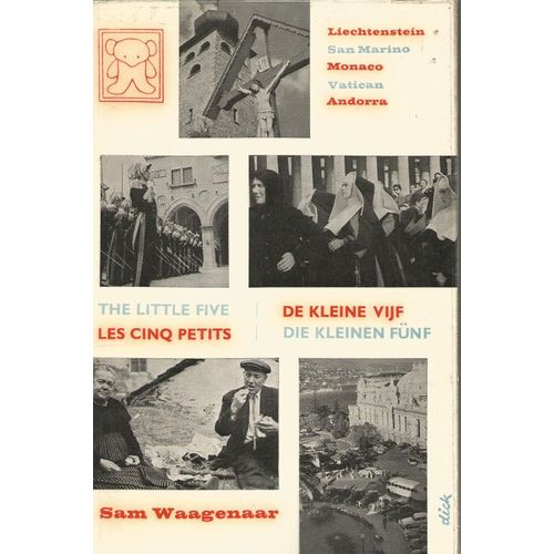 The Little Five, De Kleine Vijf, Les Cinq Petits, Die Kleinen Funf