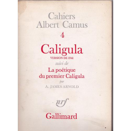 Cahiers Albert Camus N° 4 - Caligula