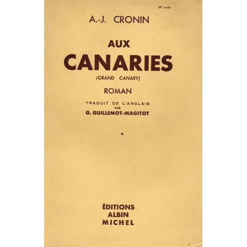 Aux Canaries / Cronin, A J / Réf6533