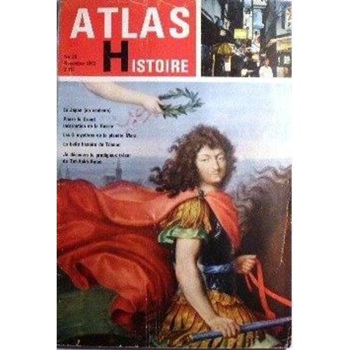 Atlas Histoire N° 26 : Pierre Le Grand Incarnation De La Russie