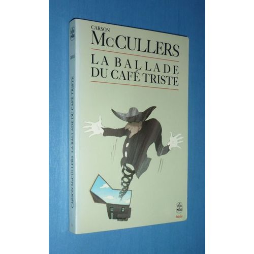 La Ballade Du Cafe Triste