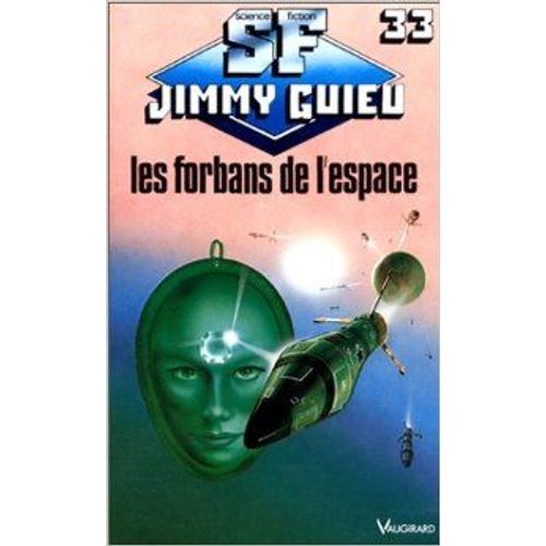 Les Forbans De L'espace Les Forbans De L'espace