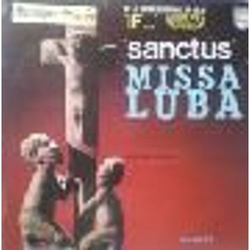 Missa Luba - Messe Des Savanes (De La Bande Originale Du Film 'if...' 'sanctus')