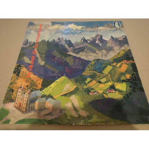 Le Chant De La Montagne