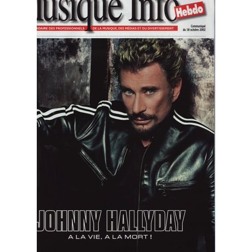 Musique Info / 18-10-2002 N°230 : Johnny Hallyday (4p Pub) - Patrick Fiori (1p)
