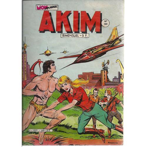 Akim N° 560 ( 1er Décembre 1982 ) : " Maître Du Monde " ( Akim + Lord Jim + Klip Et Klop )