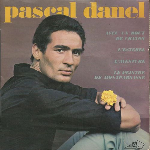 Avec Un Bout De Crayon (Michel Delancray, P. Danel) 3'27 - Le Peintre De Montparnasse (Louis Amade, P. Danel) / L'esterel (Georges Salem, P. Danel) 2'45 - L'aventure (G; Salem, P. Danel) 2'57