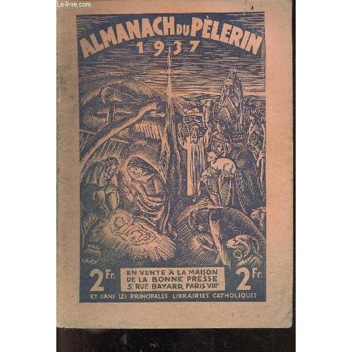 Almanach Du Pelerin 1937