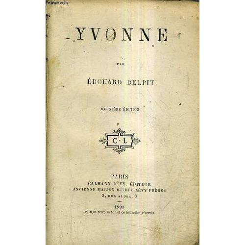 Yvonne / 2e Edition.