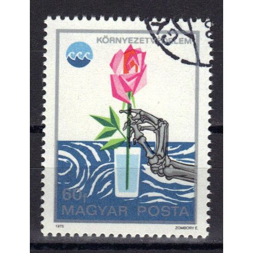 Hongrie 1975 : Protection De L'environnement : Flore : Rose - Timbre Oblitéré