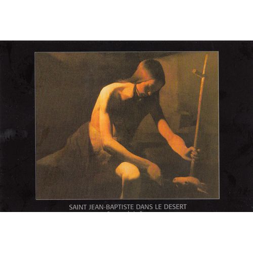 Georges De La Tour (1593-1652), " Saint Jean Baptiste Dans Le Désert ", Musée Georges De La Tour, Vic-Sur-Seille.