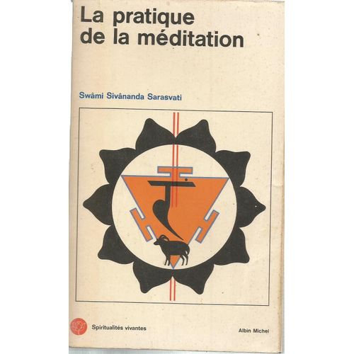 La Pratique De La Meditation