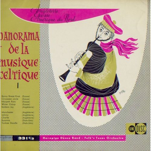 Panorama De La Musique Celtique 1 Angleterre, Écosse, Amérique Du Nord