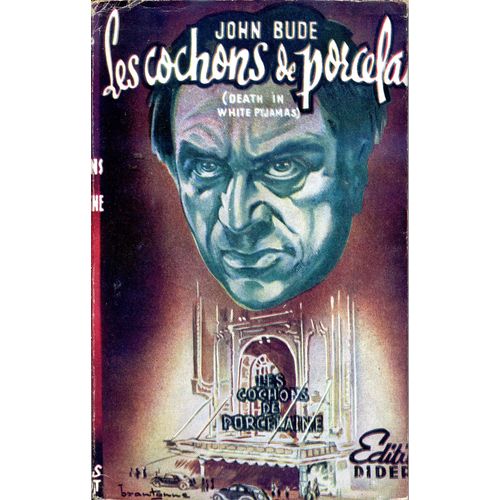 Les Cochons De Porcelaine (Death In White Pyjamas)