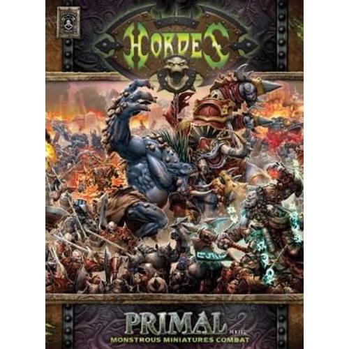 Pip1034frg Hordes: Livre De Regles Primal Mkii Hardcover