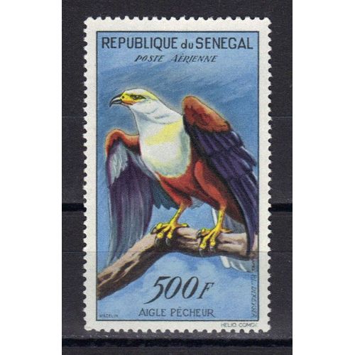 Senegal 1960 Poste Aerienne : Faune : Oiseau : Aigle-Pêcheur - Timbre 500 F. Neuf * Cote 24 ¿