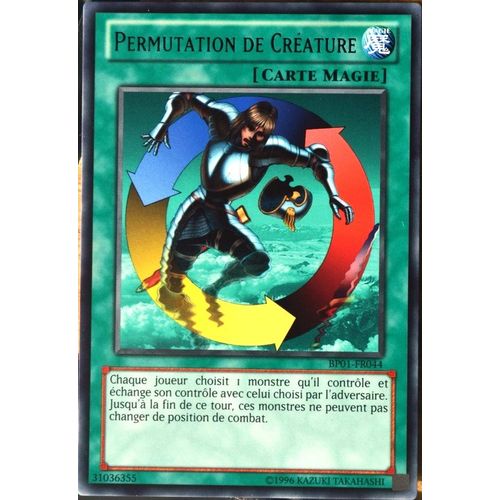 Carte Yu-Gi-Oh Bp01-Fr044 Permutation De Créature (Creature Swap) - Rare Neuf Fr
