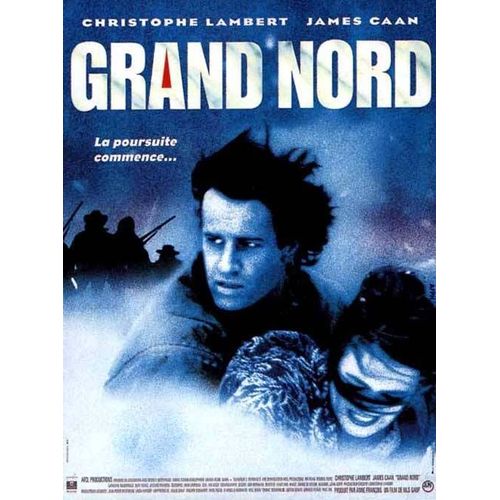 Grand Nord - Affiche Originale De Cinéma - Format 120x160 Cm - Un Film De Nils Gaup Avec Christophe Lambert, James Caan, Catherine Mccormack, Burt Young, Jacques François - Année 1995